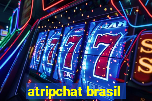 atripchat brasil